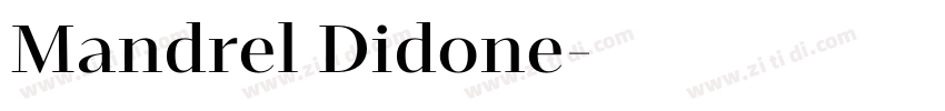 Mandrel Didone字体转换 Mandrel Didone字体转换
